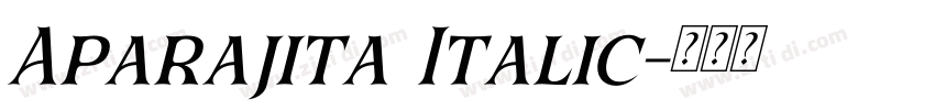 Aparajita Italic字体转换